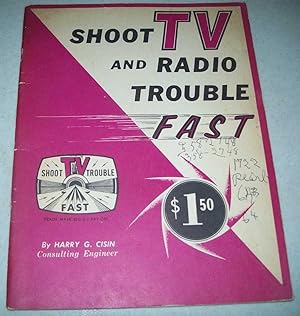 Seller image for Shoot TV and Radio Trouble Fast for sale by Easy Chair Books