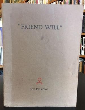 ''FRIEND WILL''