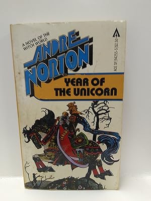 Seller image for Year of the Unicorn (Witchworld) for sale by Fleur Fine Books