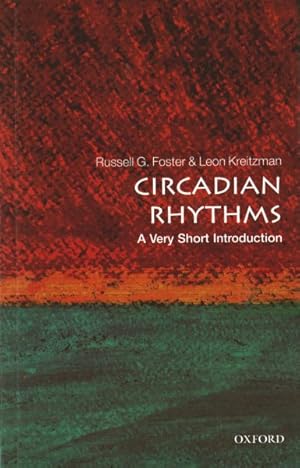 Image du vendeur pour Circadian Rhythms : A Very Short Introduction mis en vente par GreatBookPrices
