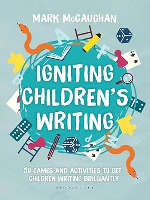 Seller image for Igniting Children's Writing (Paperback) for sale by AussieBookSeller