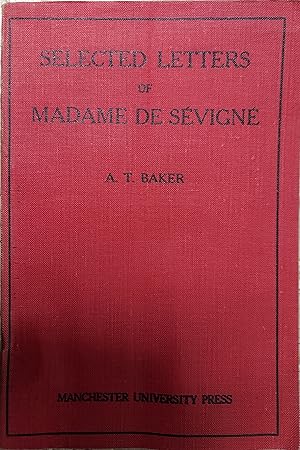 Imagen del vendedor de Selected Letters of Madame De Sevigne a la venta por The Book House, Inc.  - St. Louis