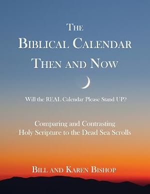 Seller image for The Biblical Calendar Then and Now (Paperback or Softback) for sale by BargainBookStores