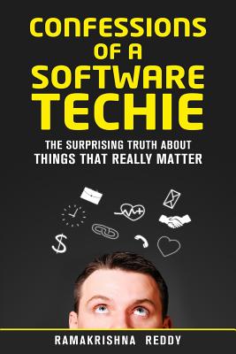 Seller image for Confessions of a Software Techie: The Surprising Truth about Things That Really Matter (Paperback or Softback) for sale by BargainBookStores