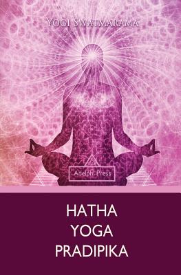 Bild des Verkufers fr Hatha Yoga Pradipika (Paperback or Softback) zum Verkauf von BargainBookStores