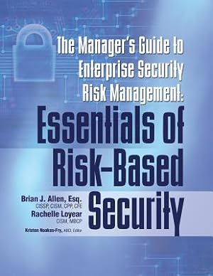 Immagine del venditore per Manager's Guide to Enterprise Security Risk Management: Essentials of Risk-Based Security (Paperback or Softback) venduto da BargainBookStores