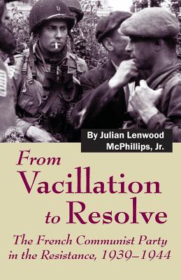 Seller image for From Vacillation to Resolve (Paperback or Softback) for sale by BargainBookStores