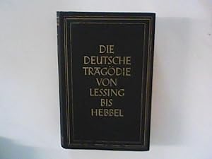 Seller image for Die deutsche Tragdie von Lessing bis Hebbel : Band 2 ; Tragdie und Nihiliamus. for sale by ANTIQUARIAT FRDEBUCH Inh.Michael Simon