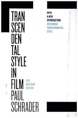Immagine del venditore per Transcendental Style in Film : Ozu, Bresson, Dreyer, With a New Introduction venduto da AHA-BUCH GmbH