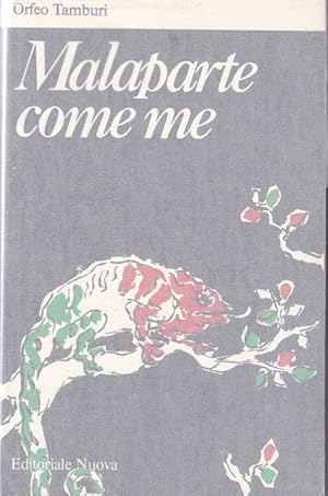 MALAPARTE COME ME, qui in prima edizione, Milano, Editoriale Nuova, 1980