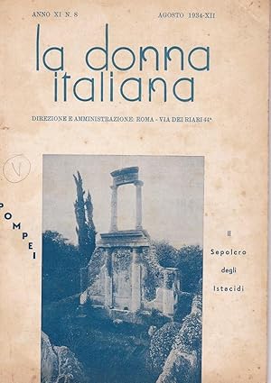 LA DONNA ITALIANA. rivista mensile di movimento sociale femminile, diretta da MARIA MAGRI ZOPEGNI...