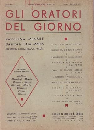 GLI ORATORI DEL GIORNO, rassegna mensile direttore TITTA MADIA - OTTO FASCICOLI - 1950 - , Roma, ...