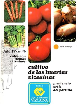 Bild des Verkufers fr Cultivo de las huertas vizcanas . zum Verkauf von Librera Astarloa