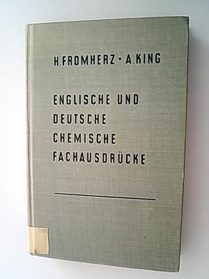 Imagen del vendedor de Englische und deutsche chemische Fachausdrcke : Ein Leitfaden d. Chemie in engl. u. dt. Sprache. a la venta por Antiquariat Bookfarm