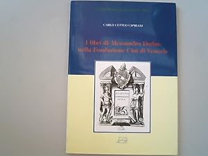 Bild des Verkufers fr I libri di Alessandro Dudan nella Fondazione Cini di Venezia : con una biografia di A. Dudan ; a cura della Societa dalmata di storia patria. zum Verkauf von Antiquariat Bookfarm