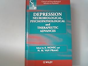 Bild des Verkufers fr Depression: Neurobiological, Psychopathological and Therapeutic Advances (Wiley Series on Clinical and Neurobiological Advances in Psychiatry, V. 3) zum Verkauf von Antiquariat Bookfarm