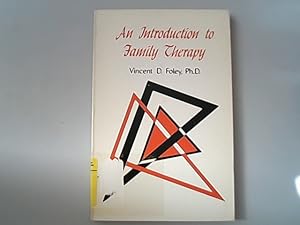 Bild des Verkufers fr An Introduction to Family Therapy. zum Verkauf von Antiquariat Bookfarm