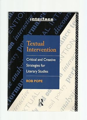 Textual Intervention: Critical and Creative Strategies for Literary Studies (Signed)