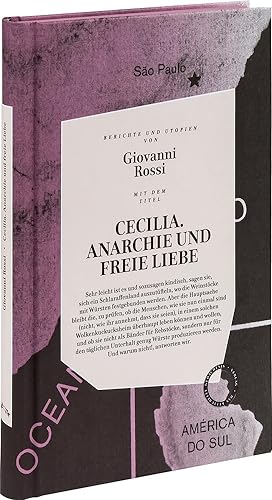 Seller image for Cecilia, Anarchie Und Freie Liebe: Berichte und Utopien for sale by artbook-service