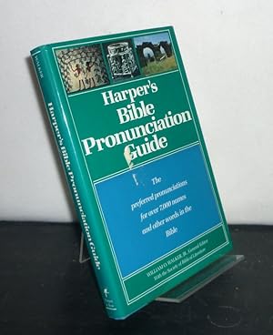 Bild des Verkufers fr Harper's Bible Pronunciation Guide. [General editor: William O. Walker, jr.]. zum Verkauf von Antiquariat Kretzer