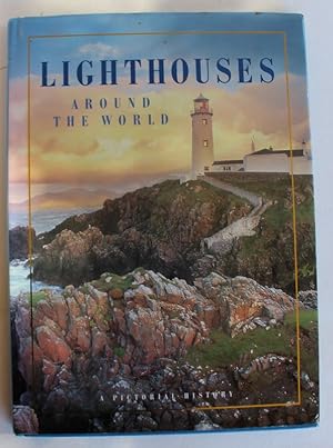 Seller image for LIGHTHOUSES AROUND THE WORLD A Pictorial History for sale by A&F.McIlreavy.Buderim Rare Books