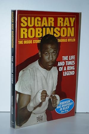 Imagen del vendedor de Sugar Ray Robinson The Inside Story a la venta por Nugget Box  (PBFA)