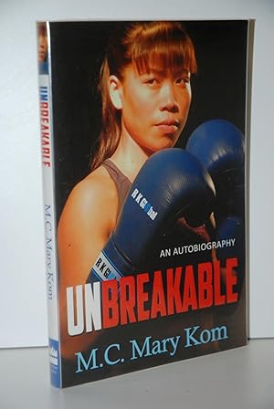 Seller image for Unbreakable - An Autobiography for sale by Nugget Box  (PBFA)