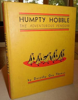 Humpty Hobble; The Adventurous Penguin