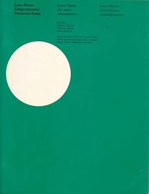 Imagen del vendedor de Extra Muros. Zeitgen�ssische Schweizer Kunst. Art Suisse contemporain. Arte svizzera contemporanea. a la venta por Antiquariat Querido - Frank Hermann
