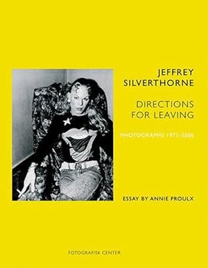 Bild des Verkufers fr Jeffrey Silverthorne Directions for leaving Photographs, 1971-2006 zum Verkauf von Antiquariaat Digitalis