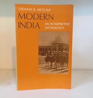 Seller image for Modern India: An Interpretive Anthology for sale by BRIMSTONES