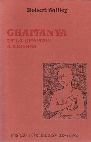 Chatanya et la devotion à Krishna