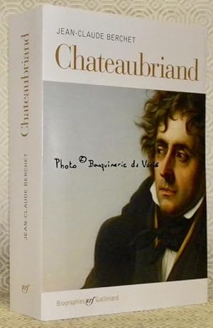 Immagine del venditore per Chateaubriand. Collection Biographies. venduto da Bouquinerie du Varis