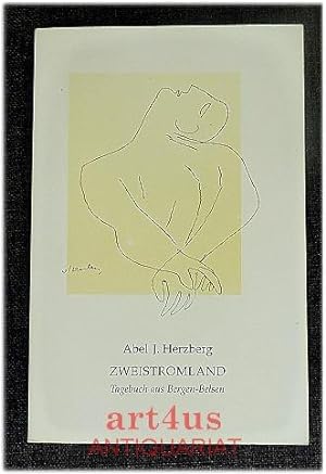 Bild des Verkufers fr Zweistromland : Tagebuch aus Bergen-Belsen zum Verkauf von art4us - Antiquariat