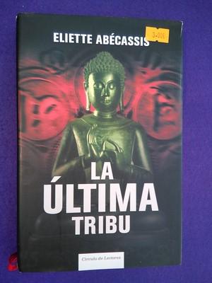 Seller image for La ltima tribu for sale by Librera LiberActio