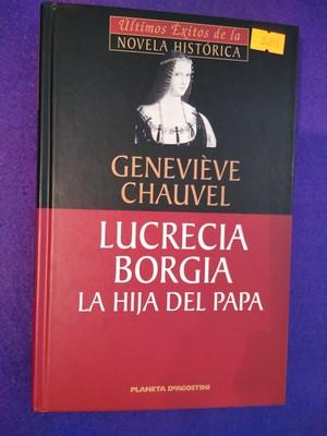 Immagine del venditore per Lucrecia Borgia: La hija del Papa venduto da Librera LiberActio