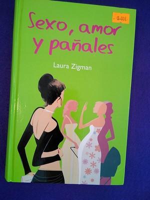 Sexo, amor y pañales