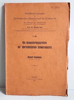 Das Auswanderungsproblem der oberschlesischen Schwerindustrie - 1922