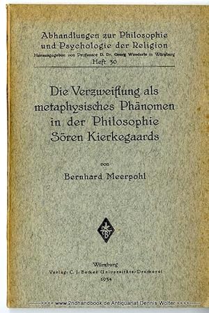 Die Verzweiflung als metaphysisches Phänomen in der Philosophie Sören Kierkegaards