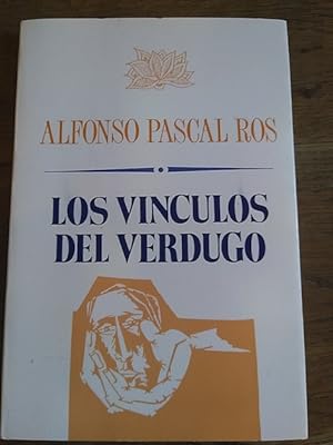 Immagine del venditore per LOS VNCULOS DEL VERDUGO venduto da Librera Pramo