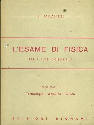 Bild des Verkufers fr L'esame di Fisica. Volume 2 zum Verkauf von Librodifaccia