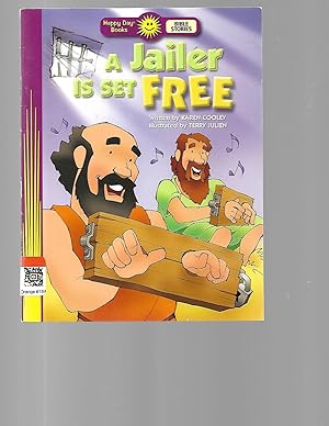 Seller image for A Jailer Is Set Free (Happy Day) for sale by TuosistBook