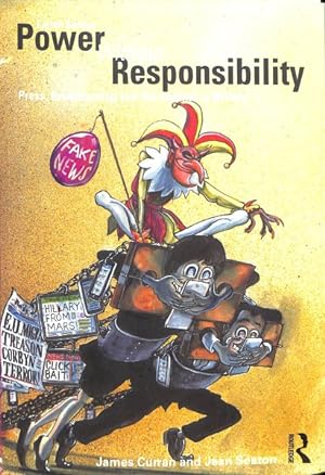 Seller image for Power Without Responsibility : Press, Broadcasting and the Internet in Britain for sale by GreatBookPrices
