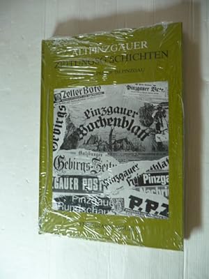 Altpinzgauer Zeitungsg'schichten. oder 100 Jahre Presse im Pinzgau