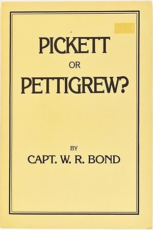 Pickett or Pettigrew?
