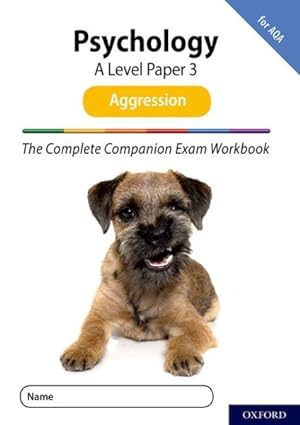 Seller image for Complete Companions for Aqa Fourth Edition: 16-18: the Complete Companions: a Level Psychology: Paper 3 Exam Workbook for Aqa: Aggression : With All You Need to Know for Your 2021 Assessments for sale by GreatBookPrices