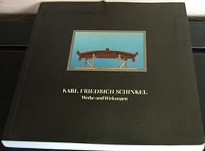 Image du vendeur pour Karl Friedrich Schinkel: Werke und Wirkungen. Ausstellung im Martin-Gropius-Bau 13. Mrz - 17. Mai 1981 mis en vente par The Wild Muse