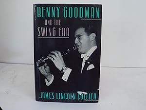 Benny Goodman and the Swing Era