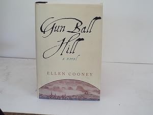 Image du vendeur pour Gun Ball Hill (Hardscrabble Books?Fiction of New England) mis en vente par Gene The Book Peddler