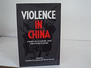 Imagen del vendedor de Violence in China: Essays in Culture and Counterculture (Suny Series in Chinese Local Studies) a la venta por Gene The Book Peddler